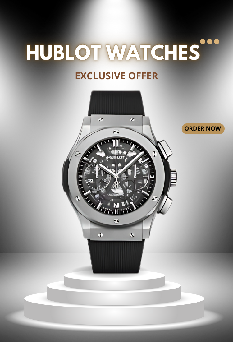 Hublot & True Worth